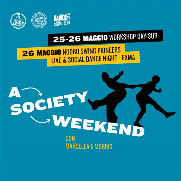 A Society Weekend