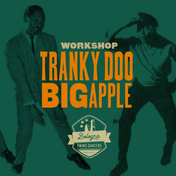 Workshop Tranky Doo & Big Apple